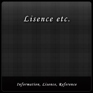 License etc. : Information, Lisence, Reference