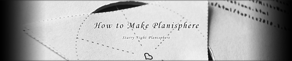 How to Make Planisphere - Starry Night Planisphere